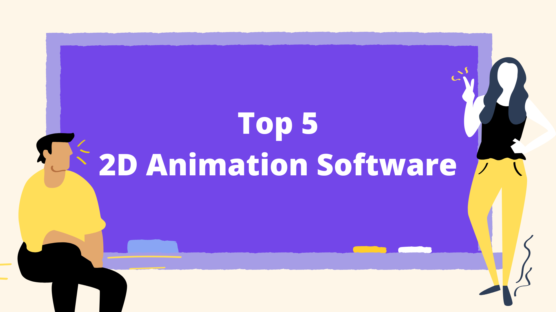 Top 5 2D Animation Software! | The Startup Videos