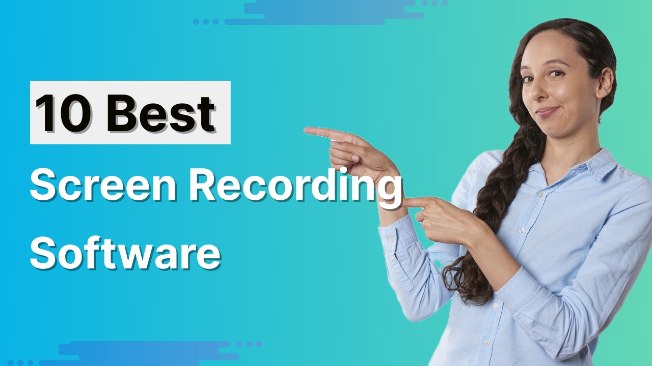 Best Screen Recording Software for Windows & Mac (2023)